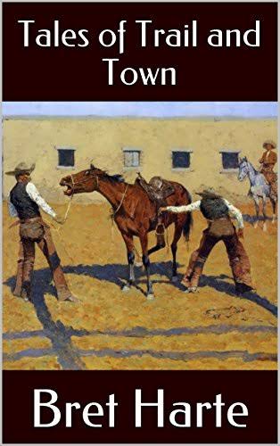 Tales of Trail and Town